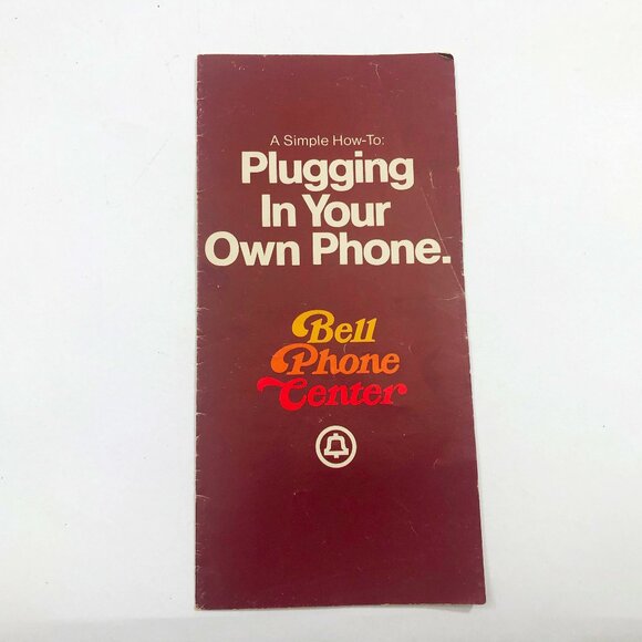 Vintage Bell Telephone Brochure "A Simple How-To: Plugging In Your Own Phone"